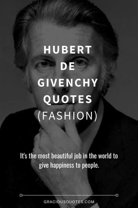 Les meilleurs citations de Hubert de Givenchy.